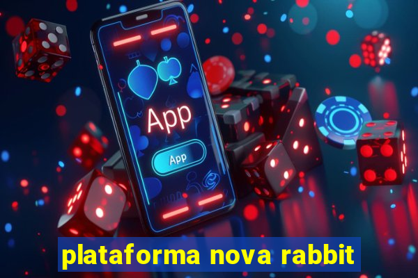 plataforma nova rabbit